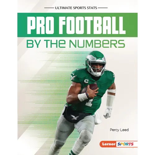 Pro Football by the Numbers - Library Binding