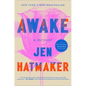Awake: A Memoir - Hardcover