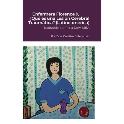 Enfermera Florence(R), ¿Qué es una Lesión Cerebral Traumática? (Latinoamérica) - Hardcover