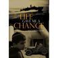 Life Gave Me A Chance - Hardcover