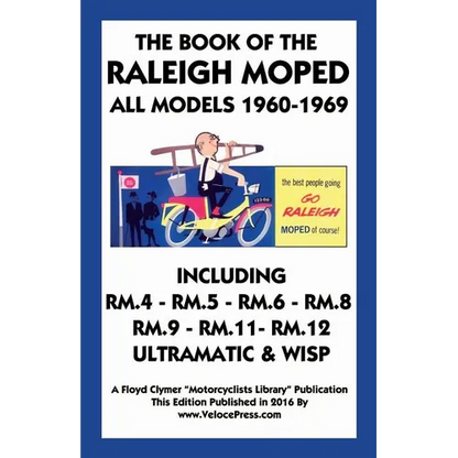 Book of the Raleigh Moped All Models 1960- - Paperback