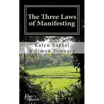 The Three Laws of Manifesting - Paperback