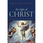 The Light of Christ: An Introduction to Catholicism - Paperback