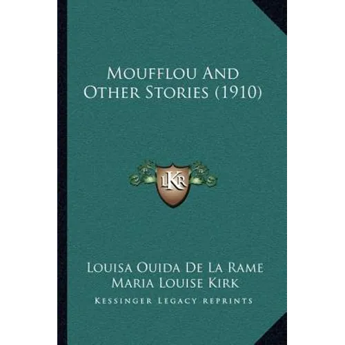 Moufflou And Other Stories (1910) - Paperback
