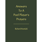 Answers to a Pool Player's Prayers - Paperback