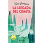 La Llegada del Cometa / Comet in Moominland - Hardcover