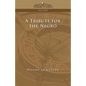 A Tribute for the Negro - Paperback