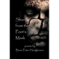Shards from the Poet's Mask - Paperback