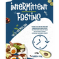 Intermittent Fasting: The 21-day meal plan on what to eat and the three most common mistakes which prevent you from having excellent health - Paperback