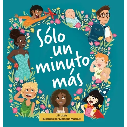 Sólo un minuto más - Hardcover