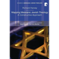 Mapping Messianic Jewish Theology: A Constructive Approach - Paperback