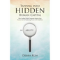 Tapping into Hidden Human Capital: How Leading Global Companies Improve their Bottom Line by Employing Persons with Disabilities - Paperback