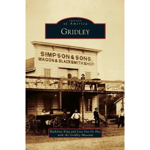 Gridley - Hardcover