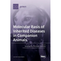 Molecular Basis of Inherited Diseases in Companion Animals - Hardcover