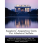Suppliers' Acquisition Costs for Albuterol Sulfate - Paperback