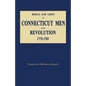 Rolls and Lists of Connecticut Men in the Revolution, 1775-1783 - Paperback