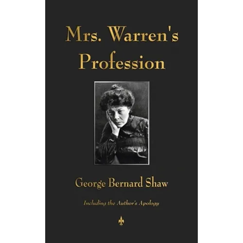 Mrs. Warren's Profession - Hardcover