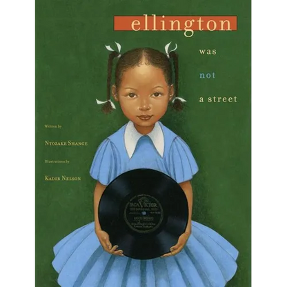 Ellington Was Not a Street - Hardcover