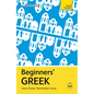 Beginners' Greek: Learn Faster. Remember More. - Paperback