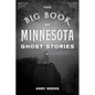Big Book of Minnesota Ghost Stories - Paperback