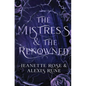 The Mistress & The Renowned: A Hades & Persephone Retelling - Hardcover