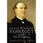 David Glasgow Farragut: Our First Admiral - Paperback