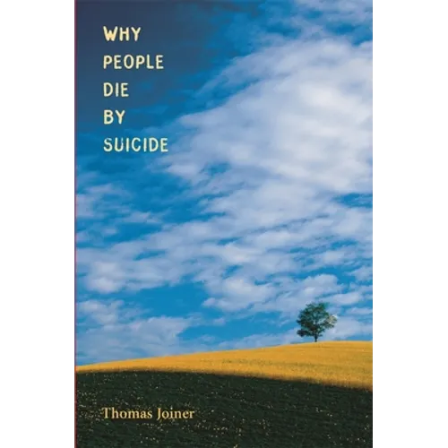 Why People Die by Suicide - Paperback