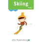 Skiing Time - Hardcover