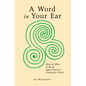A Word In Your Ear: How & Why To Read James Joyce's Finnegans Wake - Paperback