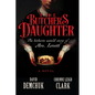 The Butcher's Daughter: The Hitherto Untold Story of Mrs. Lovett - Hardcover