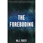 The Foreboding - Paperback