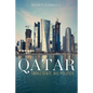 Qatar: Small State, Big Politics - Paperback