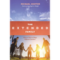 The Extended Family: Why Are There So Many Different Churches? - Hardcover