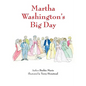 Martha Washington's Big Day - Paperback