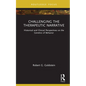 Challenging the Therapeutic Narrative: Historical and Clinical Perspectives on the Genetics of Behavior - Hardcover