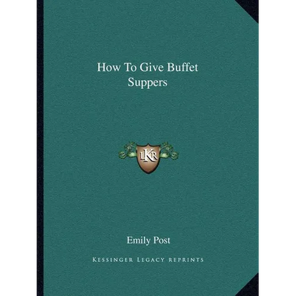 How To Give Buffet Suppers - Paperback