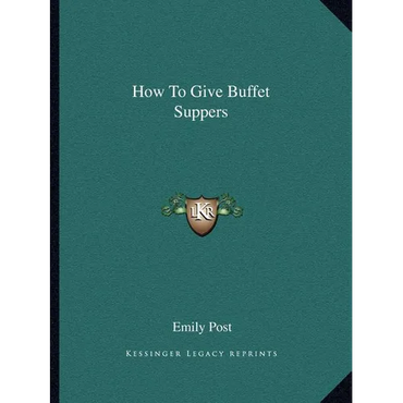 How To Give Buffet Suppers - Paperback