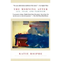 The Morning After: Sex, Fear, and Feminism - Paperback