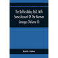 The Battle Abbey Roll, With Some Account Of The Norman Lineages (Volume Ii) - Paperback