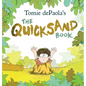 Tomie Depaola's the Quicksand Book - Hardcover