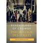 Psychology of Crowds / Psychologie des foules (English French Edition) - Paperback