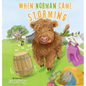 When Norman Came Storming - Hardcover