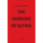 A Final Girl's Guide To The Horrors Of Dating - Paperback