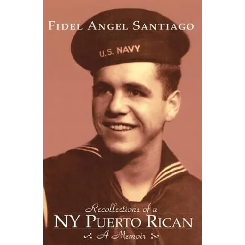 Recollections of a NY Puerto Rican - Paperback