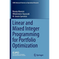 Linear and Mixed Integer Programming for Portfolio Optimization - Paperback