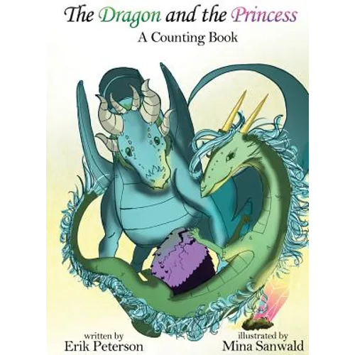 The Dragon and the Princess - Hardcover