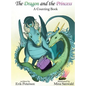 The Dragon and the Princess - Hardcover