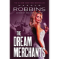 The Dream Merchants - Paperback