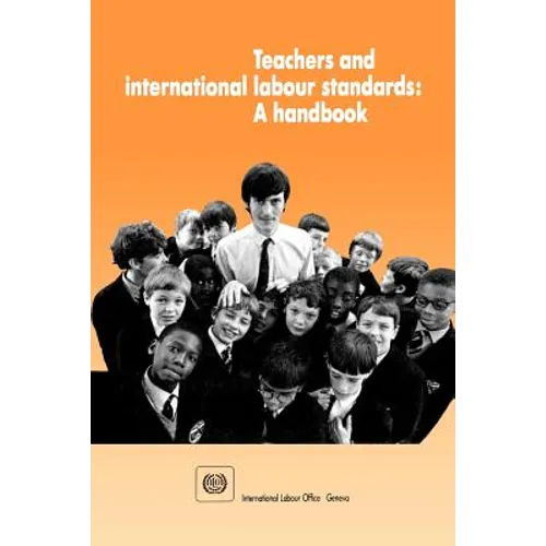 Teachers and international labour standards. A handbook - Paperback