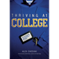 Thriving at College - Paperback